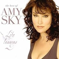 Amy Sky, Life Lessons: The Best of Amy Sky
