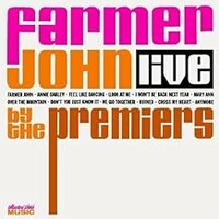 The Premiers, Farmer John Live