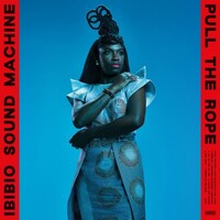 Ibibio Sound Machine, Pull the Rope