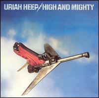 Uriah Heep, High and Mighty