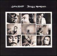John Hiatt, Stolen Moments