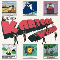 The Korgis, Kartoon World