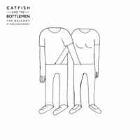 Catfish and the Bottlemen, The Balcony (10 Year Anniversary)