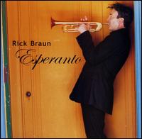 Rick Braun, Esperanto