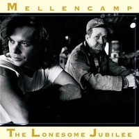 John Mellencamp, The Lonesome Jubilee