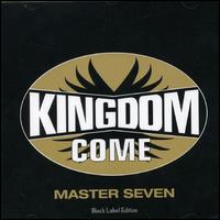 Kingdom Come, Master Seven
