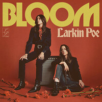 Larkin Poe, Bloom