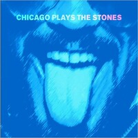 Various Artists, Chicago Plays The Stones