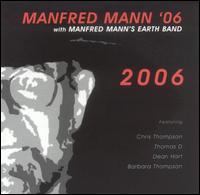 Manfred Mann's Earth Band, 2006