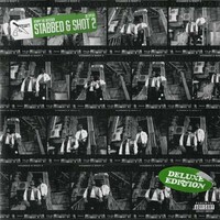 Benny the Butcher & 38 Spesh, Stabbed & Shot 2 (Deluxe Edition)
