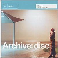 Archive, Take My Head