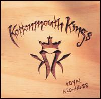 Kottonmouth Kings, Royal Highness