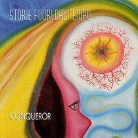 Conqueror, Storie Fuori Dal Tempo