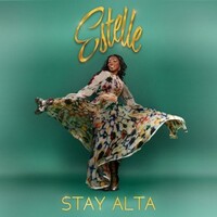 Estelle, Stay Alta