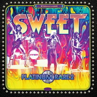 Sweet, Platinum Rare 2