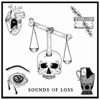 Orthodox, Sounds of Loss