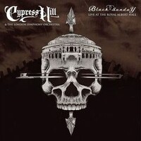 Cypress Hill & London Symphony Orchestra, Black Sunday Live At The Royal Albert Hall