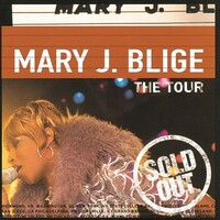 Mary J. Blige, The Tour