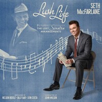 Seth MacFarlane, Lush Life: The Lost Sinatra Arrangements