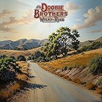 The Doobie Brothers, Walk This Road