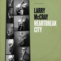 Larry McCray, Heartbreak City