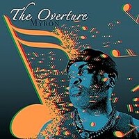 Myron, The Overture