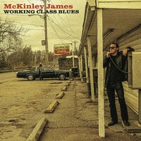 McKinley James, Working Class Blues