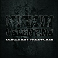 Kickin Valentina, Imaginary Creatures