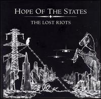 Hope of the States, The Lost Riots