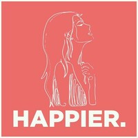 As December Falls, Happier.