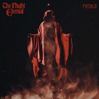 The Night Eternal, Fatale