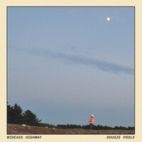 Dougie Poole, Wideass Highway