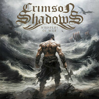 Crimson Shadows, Whispers Of War