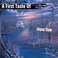 Alligator Stew, A First Taste Of Alligator Stew