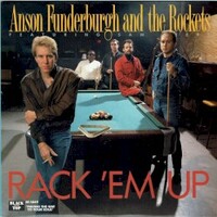 Anson Funderburgh & The Rockets, Rack 'em Up