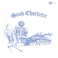 Good Charlotte, Motel Du Cap