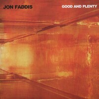 Jon Faddis, Good and Plenty