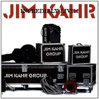 Jim Kahr, Incredibly Live!