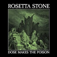 Rosetta Stone, Dose Makes The Poison