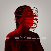 Chevelle, Bright as Blasphemy