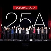 Sabor de Gracia, 25 A