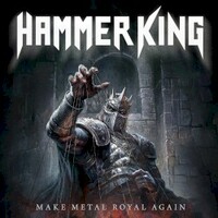 Hammer King, Make Metal Royal Again