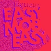 Erobique, Easy Mobeasy