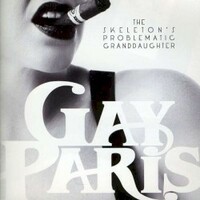 Gay Paris, The Skeleton's Problematic Granddaughter