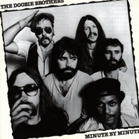 The Doobie Brothers, Minute by Minute