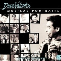 Dave Valentin, Musical Portraits