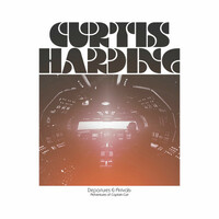 Curtis Harding, Departures & Arrivals: Adventures of Captain Curt