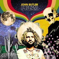 John Butler, Prism