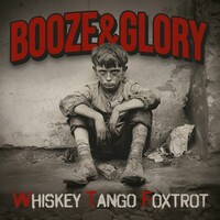 Booze & Glory, Whiskey Tango Foxtrot