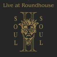 Soul II Soul, Live at Roundhouse